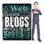 Blogs Sign Indicates Web Site And Blogger 3d Rendering Stock Photo
