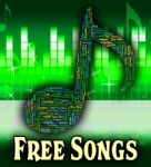 Free Songs Means No Charge And Freebie Stock Photo