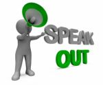 Speak Out Character Shows Be Heard Or Message Stock Photo