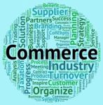 Commerce Word Shows Purchase Exporting And Sell Stock Photo