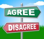 Agree Disagree Means All Right And Ok Stock Photo