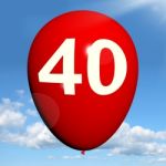 40 Balloon Shows Fortieth Happy Birthday Celebration Stock Photo