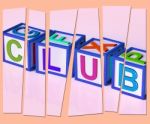 Club Letters Mean Membership Registration And Subscription Stock Photo