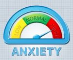 High Anxiety Means Nerves And Stress Indicator Stock Photo