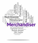 Merchandiser Job Shows Hire Words And Work Stock Photo