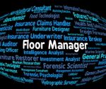 Floor Manager Means Managers Principal And Stage Stock Photo