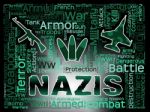 Nazis Words Shows National Socialism And Nazi Germany Stock Photo