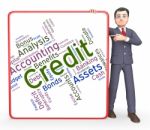 Credit Word Indicates Debit Card And Bankcard Stock Photo
