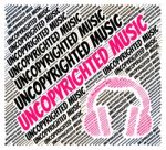Uncopyrighted Music Indicates Intellectual Property Rights And C Stock Photo
