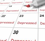 Depressed Calendar Means Down Despondent Or Mental Illness Stock Photo