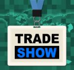 Trade Show Represents World Fair And Biz Stock Photo