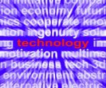 Technology Means Technological Developments Advances And Evoluti Stock Photo