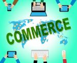 Commerce Online Indicates Web Site And Business Stock Photo
