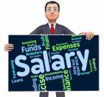 Salary Word Indicates Pay Salaries And Employees Stock Photo