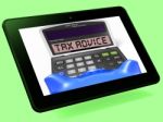 Tax Advice Calculator Tablet Shows Assistance With Taxes Stock Photo