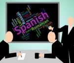 Spanish Language Shows Vocabulary Translator And Wordcloud Stock Photo