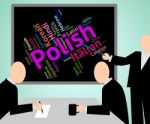 Polish Language Means Translate Lingo And Poland Stock Photo