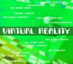 Virtual Reality Shows Contract Out And Freelance Stock Photo