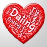 Dating Heart Means Internet Date And Sweetheart Stock Photo