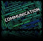 Communication Word Shows Communicating Networking And Text Stock Photo
