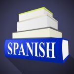 Books Spanish Means Translate To English And Dialect Stock Photo
