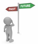 Past Future Sign Indicates Long Ago And Destiny 3d Rendering Stock Photo