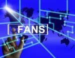Fans Screen Shows Worldwide Or Internet Followers Or Admirers Stock Photo