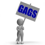 Gags Protest Banner Means Laughs And Humorous Protest Stock Photo