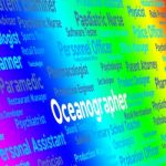 Oceanographer Job Showing Work Word And Sea Stock Photo