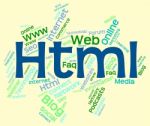 Html Word Indicates World Wide Web And Code Stock Photo