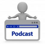 Podcast Webpage Indicates Download Webcast 3d Rendering Stock Photo