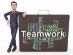 Teamwork Words Means Teams Unit And Unity Stock Photo
