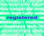 Registered Word Means Signed Up Or Patented Stock Photo