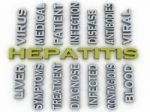 3d Image Hepatitis  Medical Concept Word Cloud Background Stock Photo