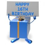 Happy 16th Birthday Sign And Gift Show Sixteenth Party Stock Photo