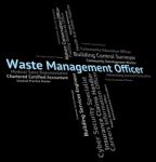 Waste Management Officer Shows Get Rid And Administrators Stock Photo