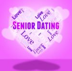 Senior Dating Represents Retired Sweethearts And Dates Stock Photo