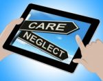 Care Neglect Tablet Shows Caring Or Negligent Stock Photo