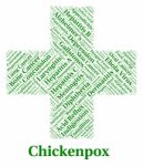 Chickenpox Illness Represents Poor Health And Affliction Stock Photo