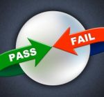 Pass Fail Arrows Shows Ratified Failure And Passed Stock Photo