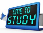 Time To Study Message Showing Education And Studying Stock Photo
