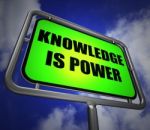 Knowledge Is Power Signpost Represents Education And Development Stock Photo