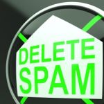 Delete Spam Shows Undesired Electronic Mail Filter Stock Photo