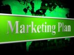 Plan Marketing Shows Scenario Advertising And Proposition Stock Photo