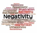 Negativity Word Represents Refuse Opposed And Refusing Stock Photo