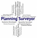 Planning Surveyor Indicates Mission Surveying And Work Stock Photo