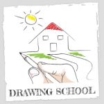Drawing School Represents Schooling Learning And Creative Stock Photo