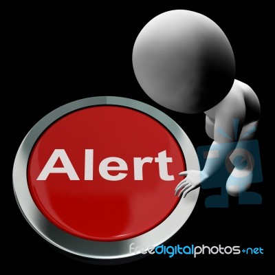 Alert Button Shows Warn Caution Or Raise Alarm Stock Image