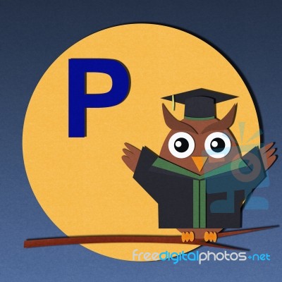 Alphabet P And Graduates Owl Stock Image
