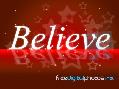 Belief Shows Believe In Yourself And Hope Stock Image